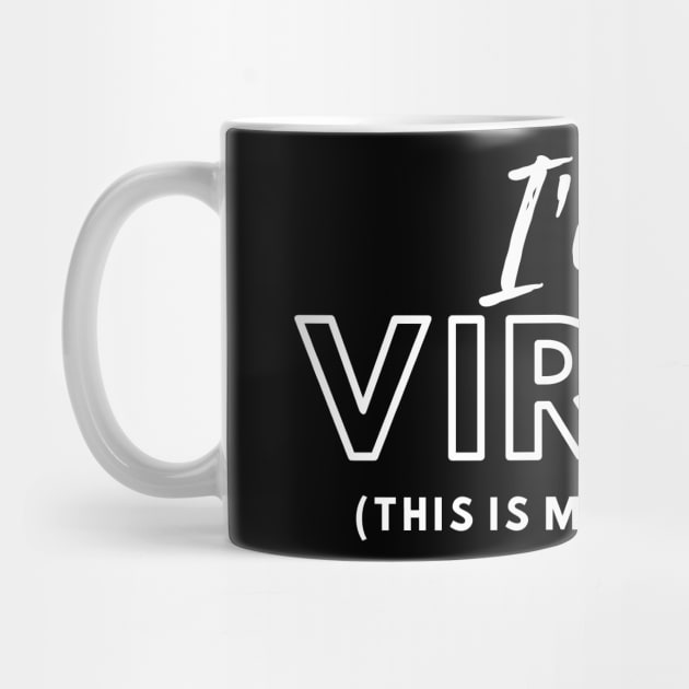 Im A Virgin Old Stuff by ThyShirtProject - Affiliate